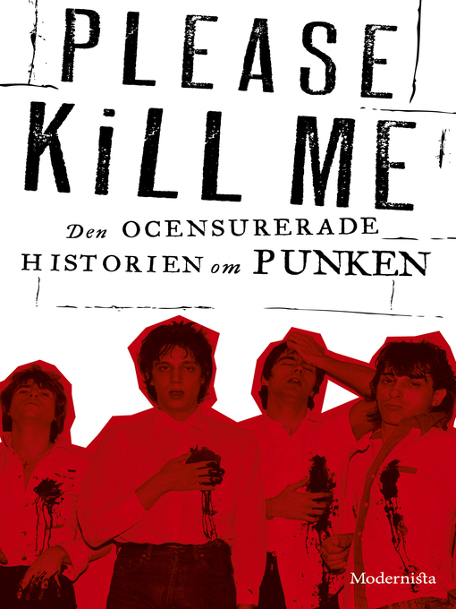 Title details for Please Kill Me by Legs McNeil - Available